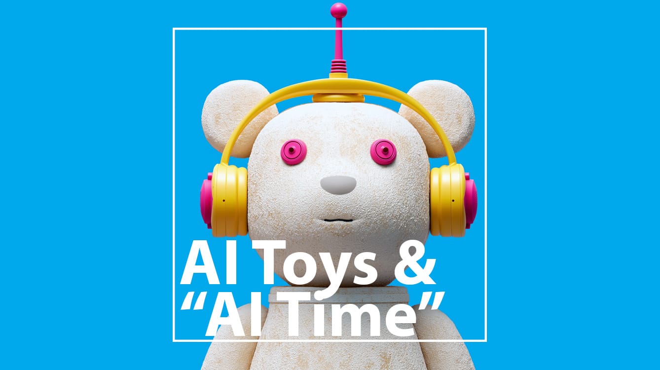 AI Toys vs. AI Time