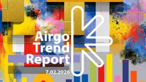Colorful abstract mural with blocks and paint splatters, overlaid with 'Airgo Trend Report' and date 7.02.2026.