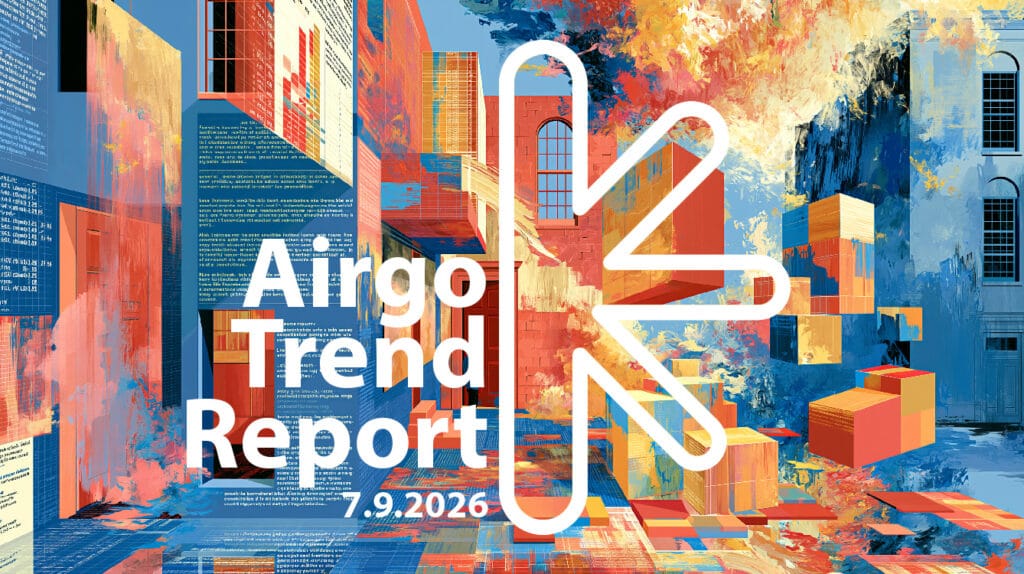 Airgo trend report: 7. 9. 2026 – new classic – new classic Cover art: 'Ango Trend Report' with the date 7.9.2026, featuring colorful abstract buildings and a large white abstract symbol.