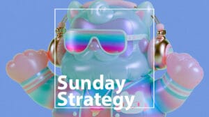Colorful inflatable bear wearing neon sunglasses and headphones, with 'Sunday Strategy' text overlay.