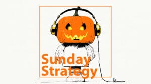 Illustration of a carved pumpkin wearing yellow headphones inside an orange frame, with the text Sunday Strategy overlaid.